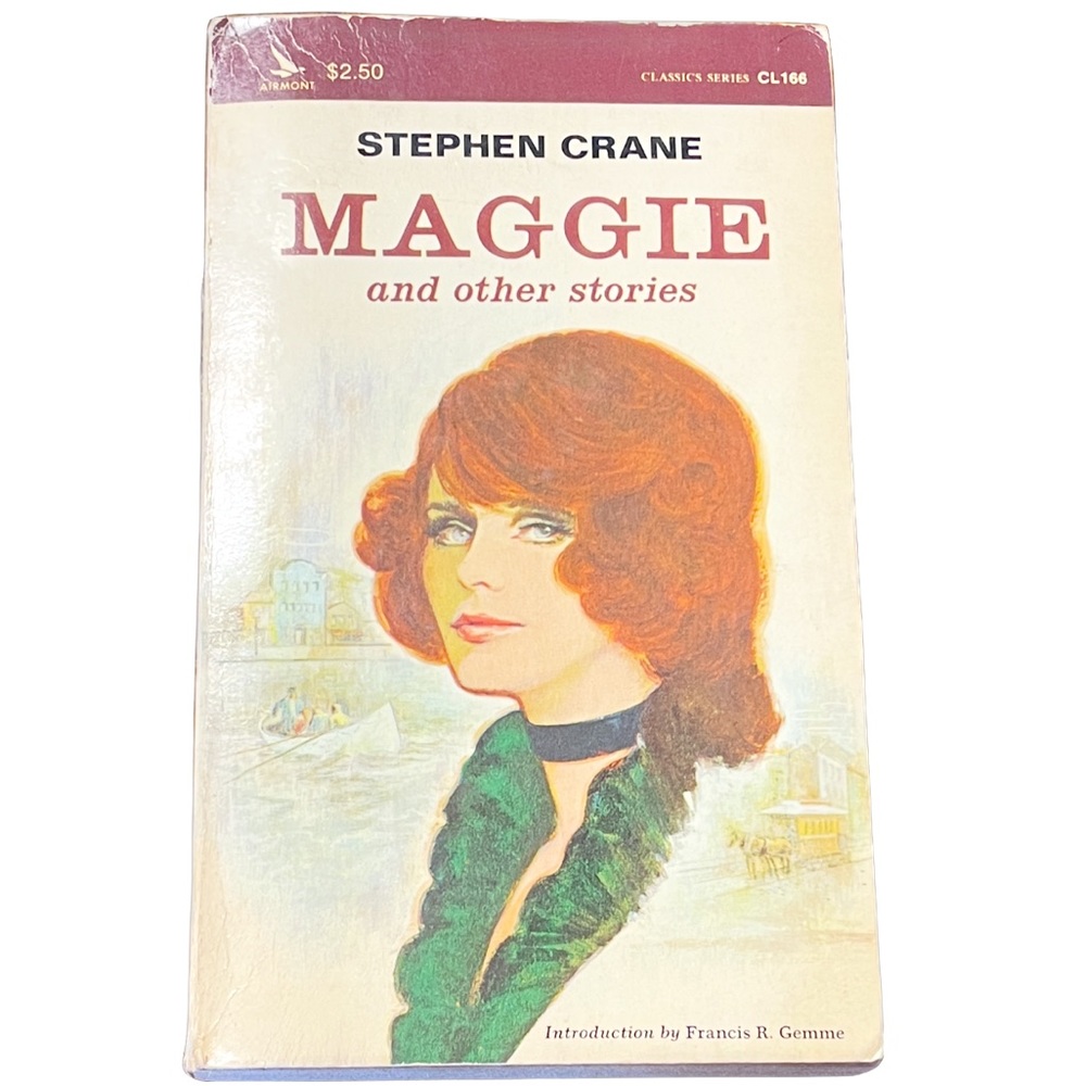 Maggie and other stories by Stephen Crane CL166 Classics Series 1968